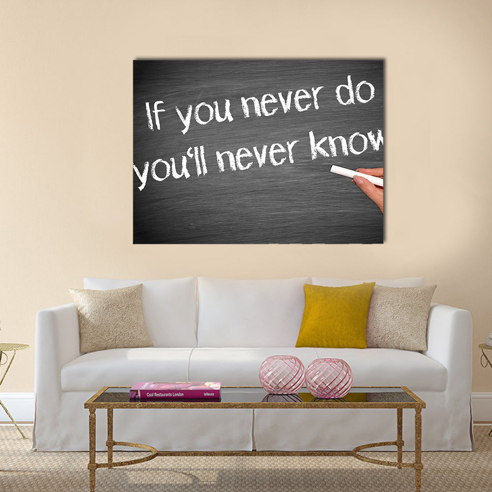 If you never do you will never know Multi Panel Canvas Wall Art