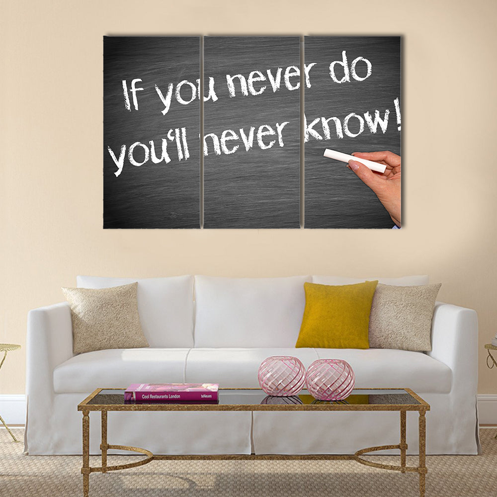 If you never do you will never know Multi Panel Canvas Wall Art