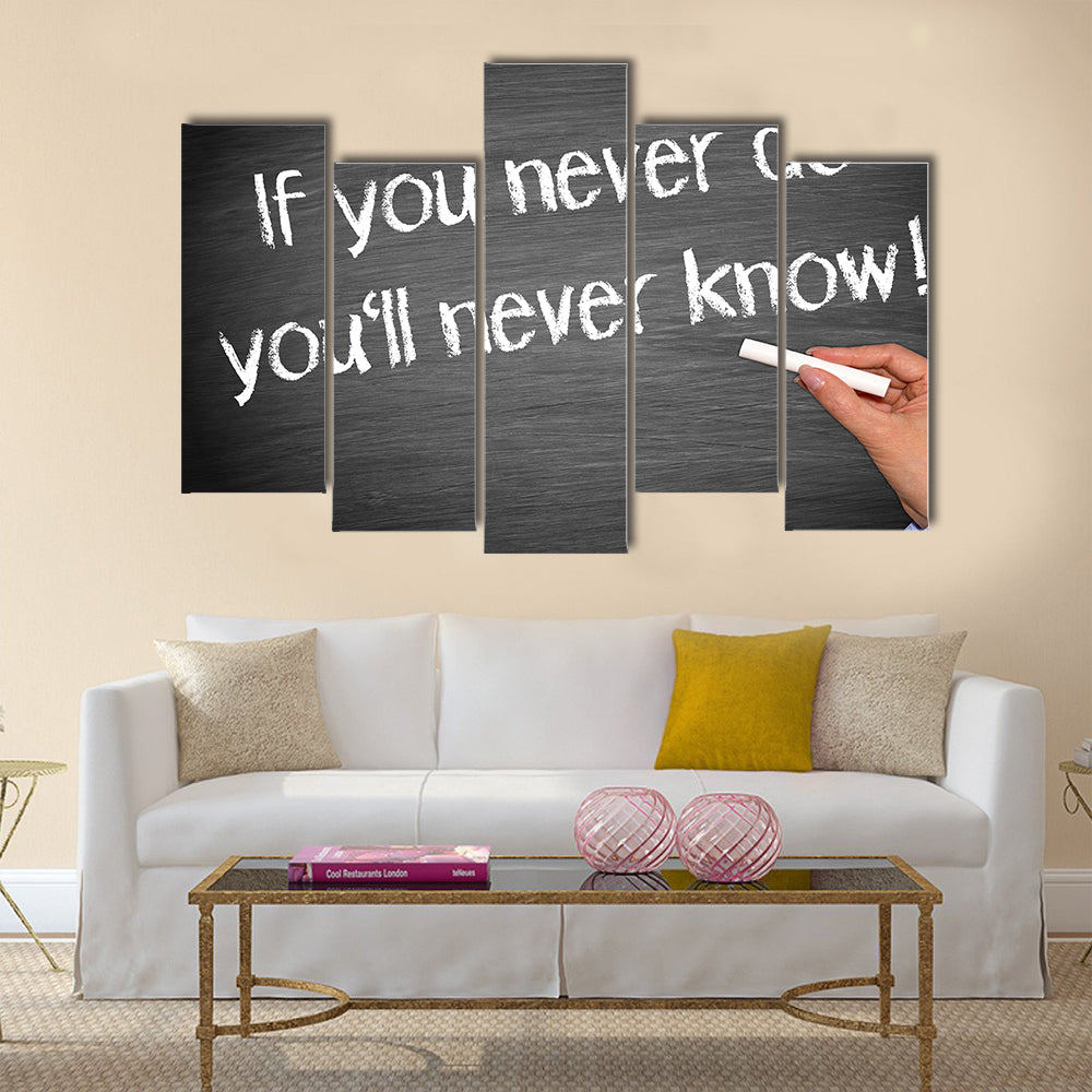 If you never do you will never know Multi Panel Canvas Wall Art