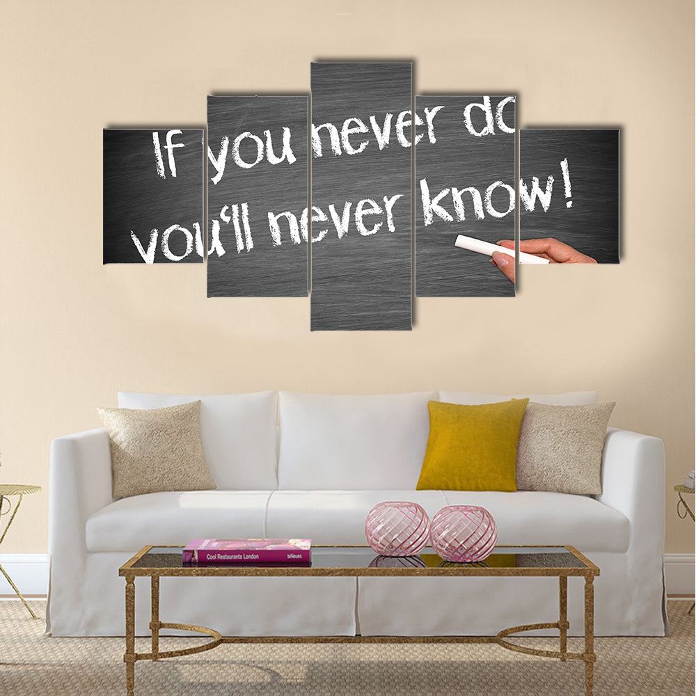 If you never do you will never know Multi Panel Canvas Wall Art