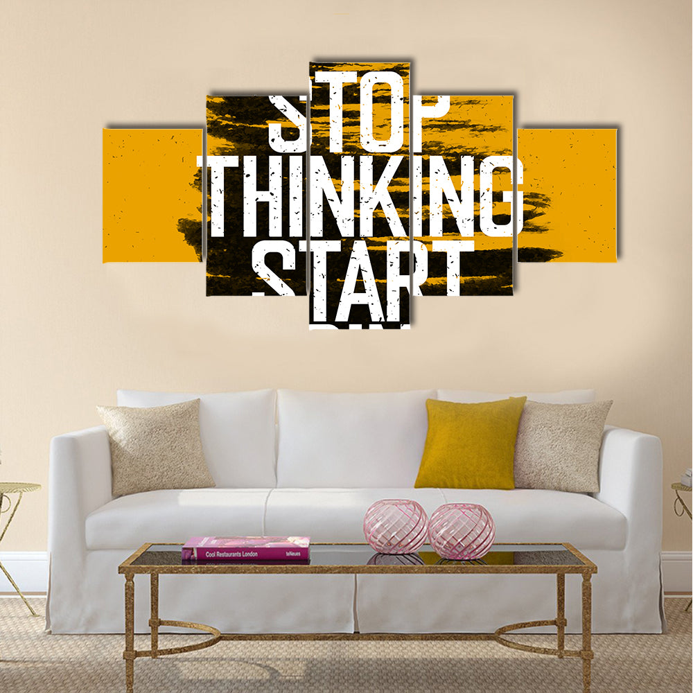 Stop thinking Start doing Multi Panel Canvas Wall Art
