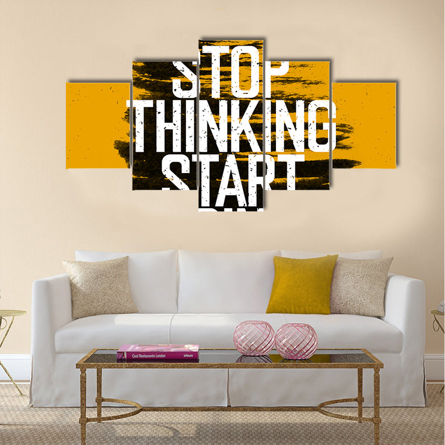 Stop thinking Start doing Multi Panel Canvas Wall Art