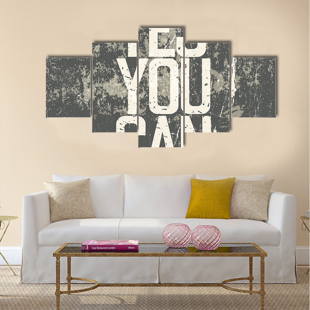 Yes You Can Multi Panel Canvas Wall Art