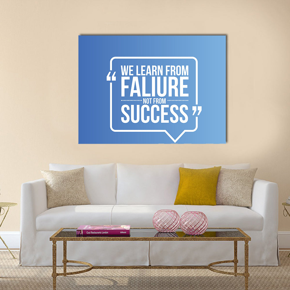 we learn from failure not from success Multi Panel Canvas Wall Art