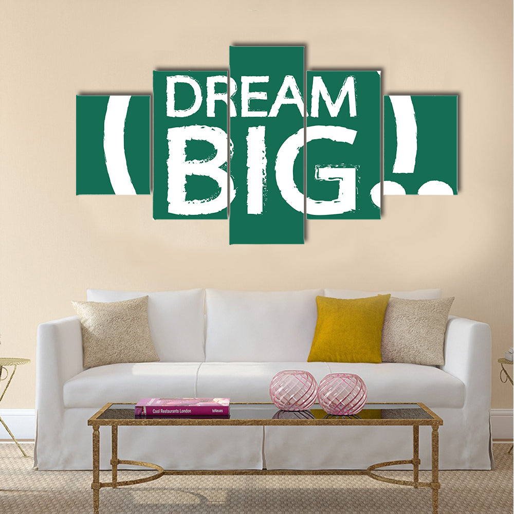 DREAM BIG Multi Panel Canvas Wall Art